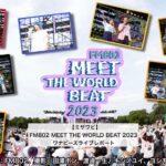 【ミザワビ】FM802 MEET THE WORLD BEAT 2023 ワナビーズライブレポート